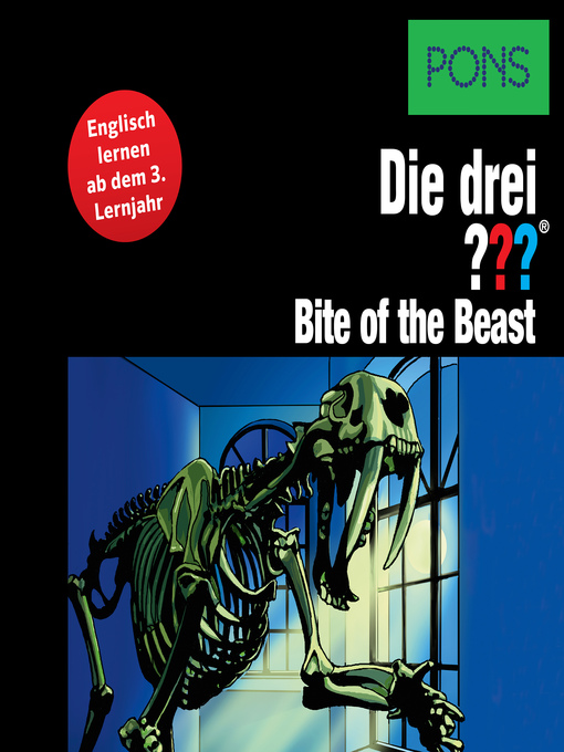 Title details for PONS Die drei ??? Fragezeichen Bite of the Beast by Kari Erlhoff - Wait list